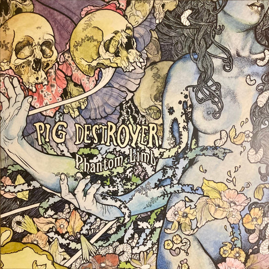 Pig Destroyer : Phantom Limb (LP, Album, RE, Cle)