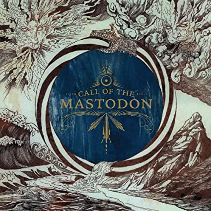 Mastodon : Call Of The Mastodon (LP, Comp, RE, RP, Yel)