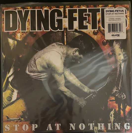 Dying Fetus : Stop At Nothing (LP, Album, RE, Red)