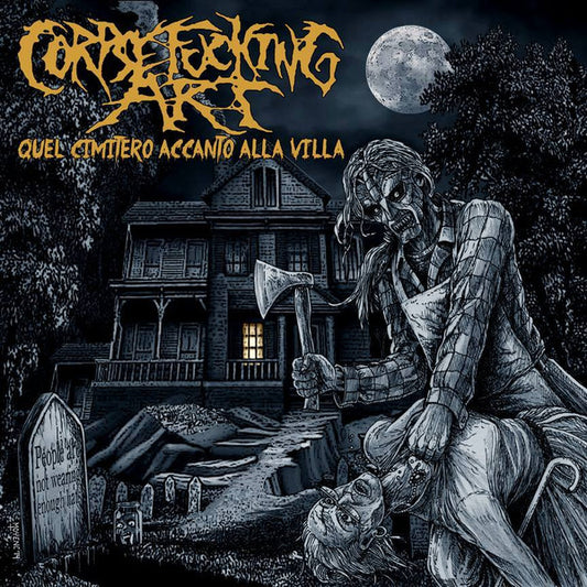 Corpsefucking Art : Quel Cimitero Accanto Alla Villa (CD, Album)