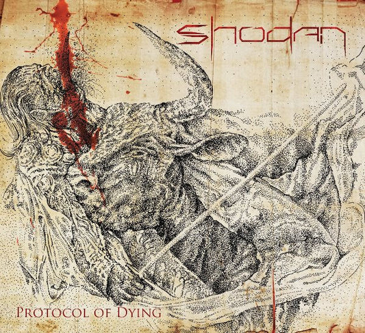 SHODAN (4) : Protocol Of Dying (CD, Album)