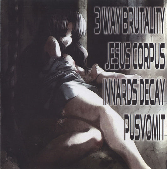 Jesus Corpus / Innards Decay (3) / Pus Vomit : 3 Way Brutality (CD)