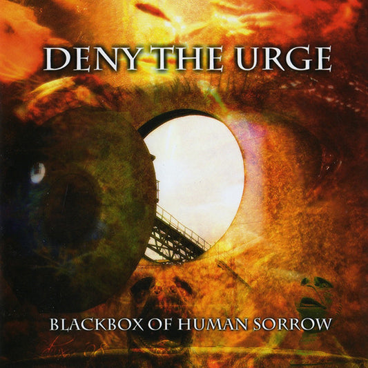 Deny The Urge : Blackbox Of Human Sorrow (CD, Album)