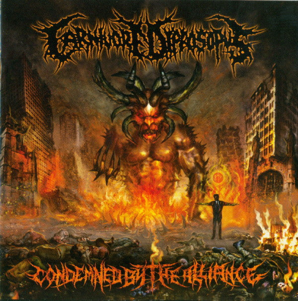 Carnivore Diprosopus : Condemned By The Alliance (CD, Album)