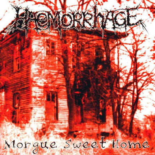 Haemorrhage : Morgue Sweet Home (CD, Album)