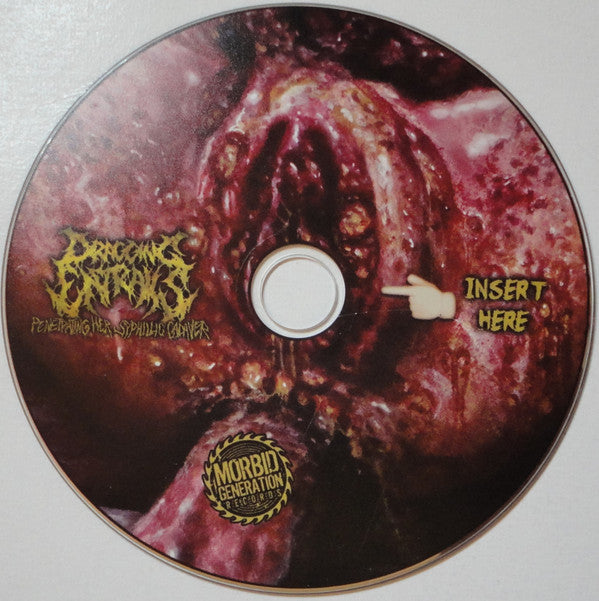 Dragging Entrails : Penetrating Her Syphilic Cadaver (CD, Album)